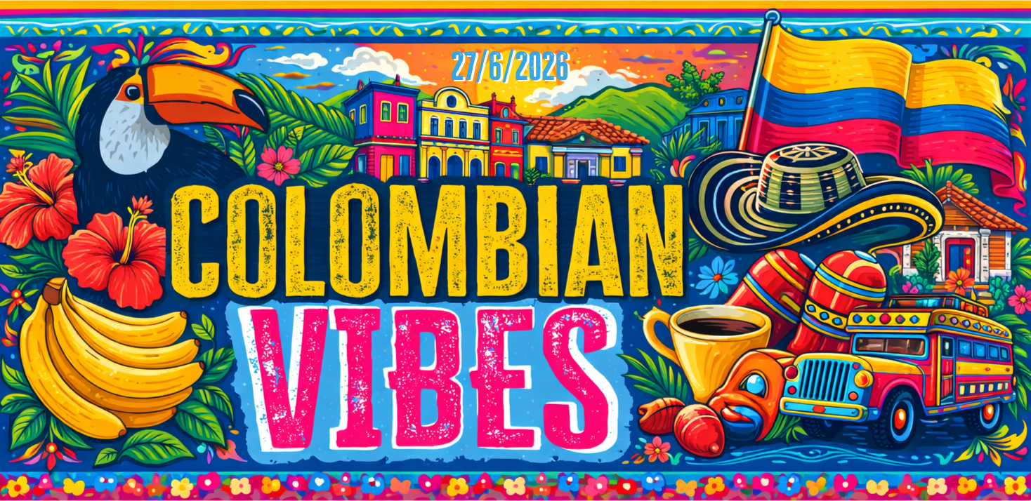 Colombian Vibes 2026